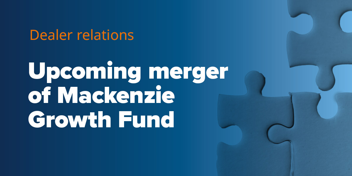 Upcoming merger of Mackenzie Growth Fund